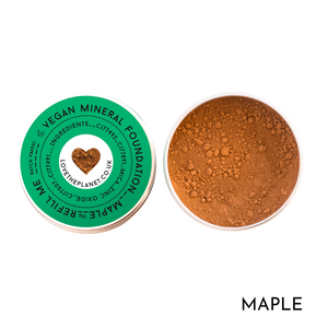 LoveThePlanet - Foundation - Maple