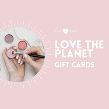 Load image into Gallery viewer, love-the-planet-gift-card